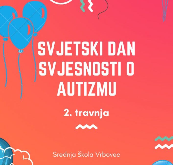 Svjetski dan svjesnosti o autizmu