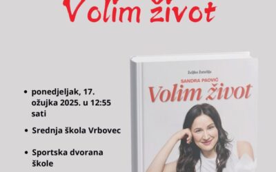 Predstavljanje knjige i motivacijsko-sportske priče – SANDRA PAOVIĆ- Volim život